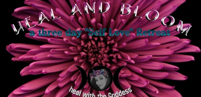 Heal and Bloom ~ 3 day Self Love Retreat ~ Chicago