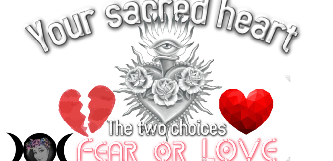 YOUR SACRED HEART ♥️ Living in Love or Living in Fear?